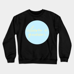 chem e queen blue & yellow Crewneck Sweatshirt